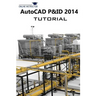 AutoCAD P&ID 2014 Tutorial