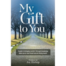 My Gift to You