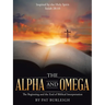 The Alpha and Omega: The Beginning and the End of Biblical Interpretation