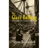 The Glass Bulldog (revised edition)