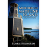 Murder on Madeline Island: An Emily Swift Travel Mystery
