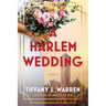 A Harlem Wedding