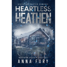 Heartless Heathen: An MF Dystopian Shifter Romance