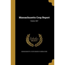 Massachusetts Crop Report; Volume 1897