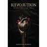 Revolution: Piercing The Veil