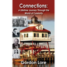 Connections: A Lifetime Journey Through the World of Celebrity (hardback)