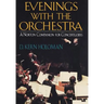 Evenings with the Orchestra: A Norton Companion for Concertgoers (First)