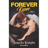 Forever Kisses Vol. 1