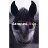 Damned If I Do: Stories