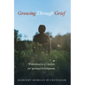 Growing Through Grief: Widowhood as a Catalyst for Spiritual Development