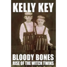 Bloody Bones Rise of the Witch Twins