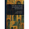 The Art of Home Furnishing and Decoration