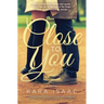Close to You