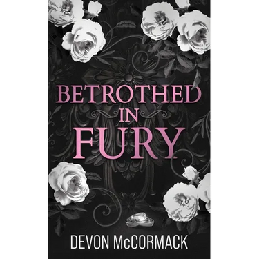 Betrothed in Fury: A Dark MM Mafia Romance