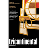 Tricontinental, Havana 1966: Speeches and Documents of the First Solidarity Conference of the Peoples for Africa, Asia, and Latin America