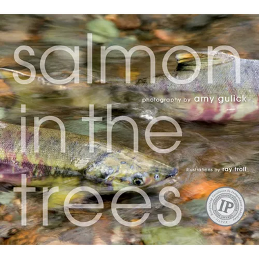 Salmon in the Trees: Life in Alaska's Tongass Rain Forest [With CD (Audio)]