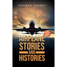 Airplane Stories and Histories