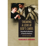 Sneaking a Look at God's Cards: Unraveling the Mysteries of Quantum Mechanics - Revised Edition