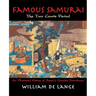 Famous Samurai: The Two Courts Period