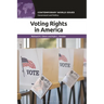 Voting Rights in America: A Reference Handbook
