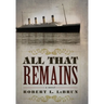 All That Remains