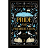 Pride and Premeditation: Luxe paperback edition