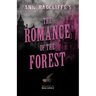 Ann Radcliffe's The Romance of the Forest