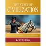 Story of Civilization: Making of the Modern World Activity Book
