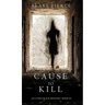 Cause to Kill (An Avery Black Mystery-Book 1)
