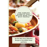 The Vibrant Diabetic Diet Recipe Book for Busy People: Do Not Miss these Effortless Recipes to Incredible Soups and Stews