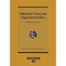 Stakeholder Theory and Organizational Ethics (Large Print 16pt)