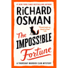 The Impossible Fortune: A Thursday Murder Club Mystery