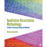 Qualitative Dissertation Methodology: A Guide for Research Design and Methods