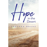 Hope in the Desert