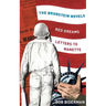 The Bronstein Novels: Red Dreams and Letters to Nanette