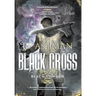 Black Cross: First book from the tales of the Black Powder Wars