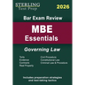 Sterling Bar Exam Review MBE Essentials: Governing Law Outlines