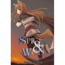 Spice and Wolf, Vol. 2 (Light Novel): Volume 2
