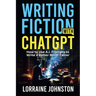 Fiction Writing with ChatGPT