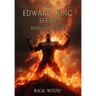 The Edward King Series Books 4-5