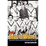 The Boys of Winter: Wisconsin's State Basketball Champions, 1956 & 1957