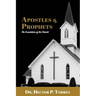 Apostles and Prophets: The Foundation of the Church