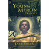 The Young Merlin Trilogy: Passager, Hobby, and Merlin