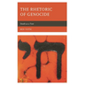 The Rhetoric of Genocide: Death as a Text