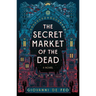 The Secret Market of the Dead