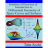Solutions of Exercises of Introduction to Differential Geometry of Space Curves and Surfaces