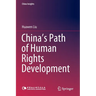 China's Path of Human Rights Development