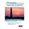 Group Work: Gateways to Growth