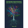Cultivating Your Potential