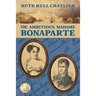 The Ambitious Madame Bonaparte